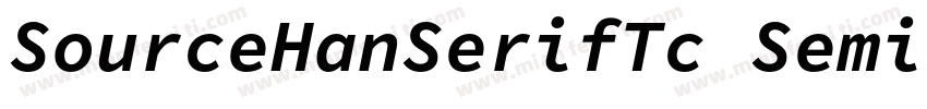 SourceHanSerifTc SemiBold字体转换